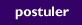 postuler